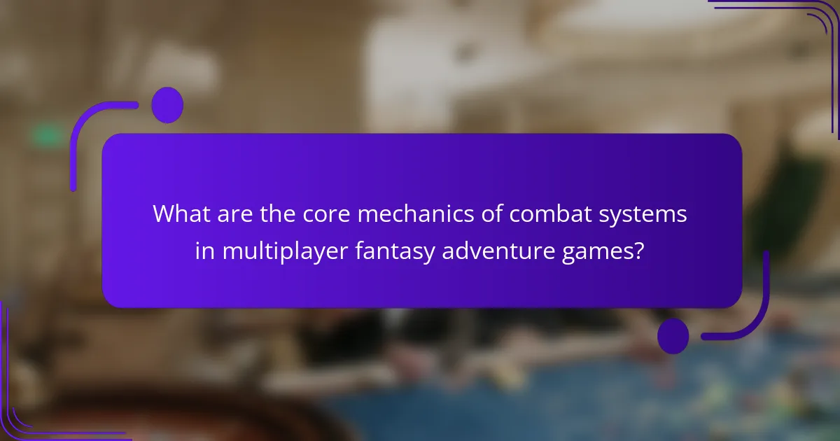 What are the core mechanics of combat systems in multiplayer fantasy adventure games?